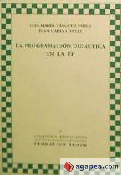 La Programación Didáctica en la Formación Profesional