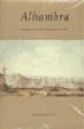 Portada de Alhambra : im&aacute;genes de ciudad y paisaje (hasta 1800)