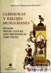 Portada de CLEPSIDRAS Y RELOJES MUSULMANES