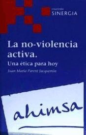 Portada de NO-VIOLENCIA ACTIVA, LA