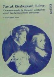Portada de Pascal, Kierkegaard, Buber