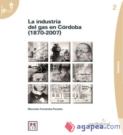 La industria del gas en Córdoba (1870-2007)