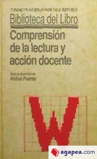 Comprensión de la lectura y acción docente