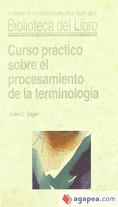 Curso práctico sobre el procesamiento de la terminología