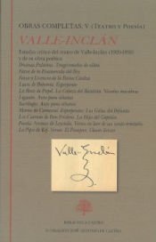 Portada de Divinas Palabras. Farsa de la Enamorada del Rey. Farsa y Licencia de la Reina Castiza. Luces de Bohemia. La Rosa de Papel. La Cabeza del Bautista. Ligazón. Sacrilegio. Martes de Carnaval (Las Galas del Difunto. Los Cuernos de Don Friolera. La Hija