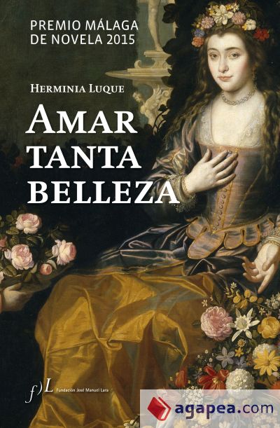 Amar tanta belleza