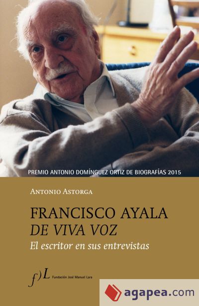 Conversaciones con Francisco Ayala