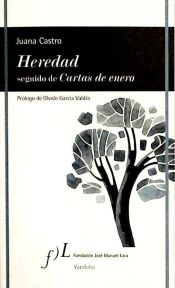 Portada de HEREDAD SEGUIDO DE CARTAS DE ENERO(9788496824614)