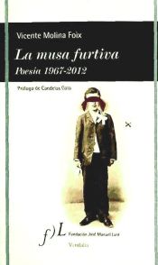 Portada de La musa furtiva : poesía, 1967-2012