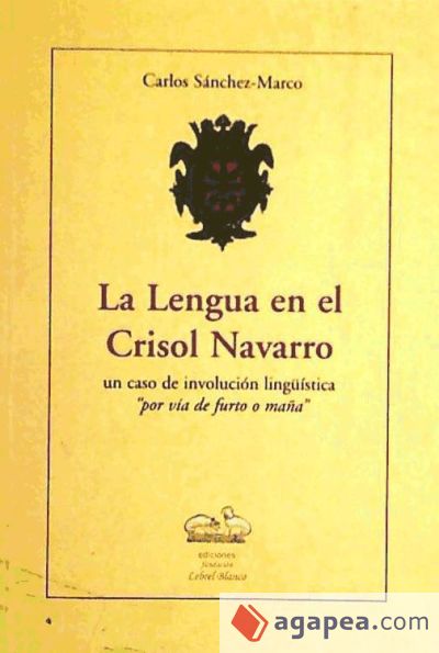 La lengua en el Crisol Navarro