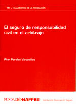 Portada de El seguro de responsabilidad civil en el arbitraje