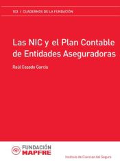 Portada de Las NIC y el Plan Contable de las entidades aseguradoras