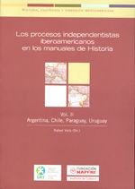 Portada de Los procesos independentistas iberoamericanos en los manuales de Historia