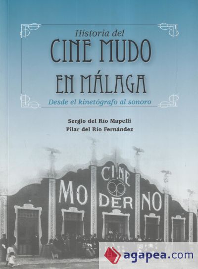 Historia del cine mudo en Málaga