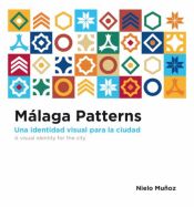 Portada de Malaga Patterns: Una identidad visual para la ciudad