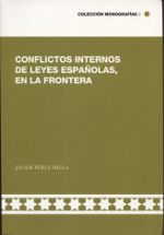 Portada de Conflictos internos de leyes españolas, en la frontera