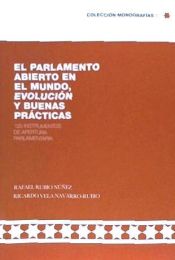 Portada de El parlamento abierto en el mundo, evolución y buenas prácticas