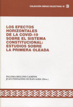 Portada de Los efectos horizontales de la covid-19 sobre el sistema constitucional