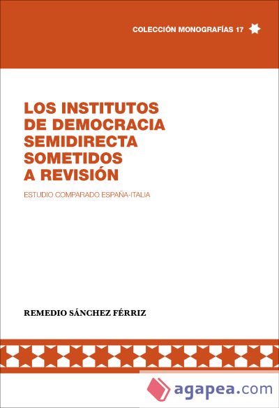 Los institutos de democracia semidirecta sometidos a revisión