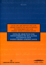 Portada de Guía de archivos de los Ministerios de Relaciones Exteriores de los países iberoamericanos