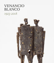 Portada de Venancio Blanco, 1923-2018