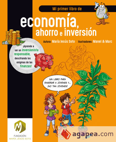 Mi primer libro de economía, ahorro e inversión (Ed. Latam)