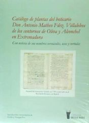 Portada de Catálogo de plantas de los contornos de Oliva y Alconchel en Extremadura: con noticia de sus nombres vernáculos, usos, y virtudes