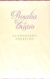 Portada de ROSALÍA DE CASTRO. AUTOGRAFOS POÉTICOS