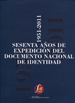 Portada de Sesenta a&ntilde;os de expedici&oacute;n del Documento Nacional de Identidad