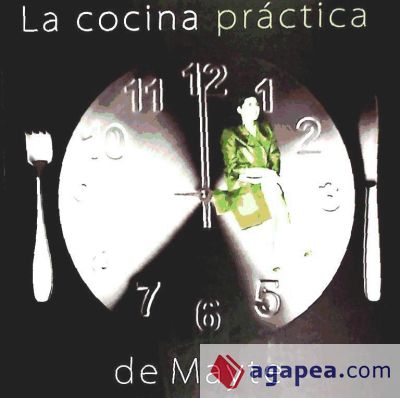 COCINA PRACTICA DE MAYTE, LA