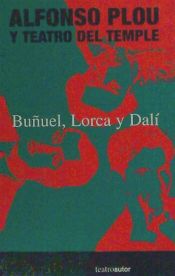 Portada de BU&Ntilde;UEL LORCA Y DALI
