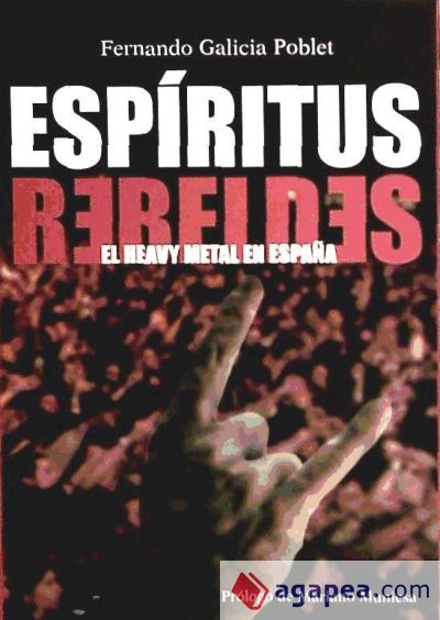 ESPIRITUS REBELDES HEAVY METAL ESPAÑA