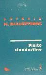 Portada de PISITO CLANDESTINO-BALLESTEROS