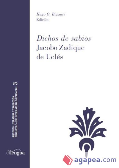 "Dichos de sabios" Jacobo Zadique de Uclés