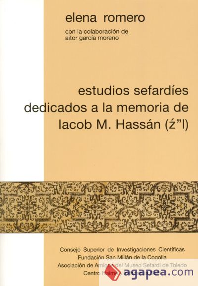 Estudios sefardíes dedicados a la memoria de Iacob M. Hassán (Z"L)