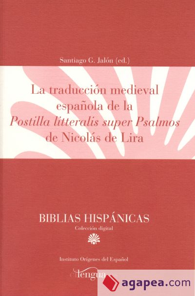 La traducción medieval española de postilla litteralis super psalmos de Nicolás de Liria