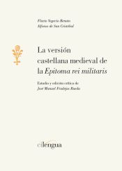 Portada de La versión castellana medieval de la 'Epitoma rei militaris'