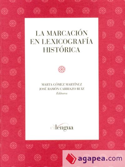 MARCACION EN LEXICOGRAFIA HISTORICA