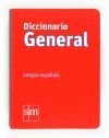 Diccionario General : Lengua Espa&ntilde;ola