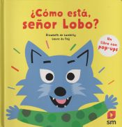 Portada de ¿Cómo está, señor Lobo?