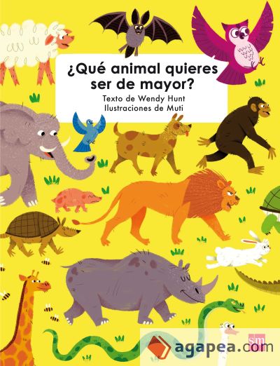 ¿Qué animal quieres ser de mayor?