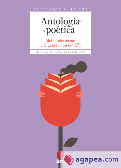 Antología poética. Del modernismo a la generación del 27