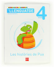 Portada de Aprenc a pensar amb el llenguatge: Les històries de Pua. Nivell 4. Educació Infantil