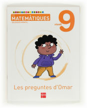 Portada de Aprenc a pensar amb les matemàtiques: Les preguntes d´Omar. Nivell 9 Educació Infantil