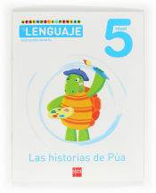 Portada de Aprendo a pensar con el lenguaje: Las historias de Púa. Nivel 5. Educación Infantil