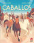 Portada de Caballos, de Iris Volant