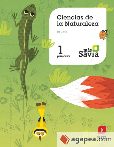 Ciencias de la naturaleza. 1 Primaria. Más Savia. La Rioja