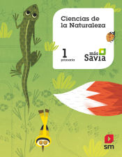 Portada de Ciencias de la naturaleza. 1 Primaria. Más Savia