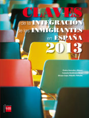 Portada de Claves de la integración de los inmigrantes en España 2013