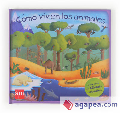 Cómo viven los animales